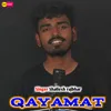 About Qayamat Song