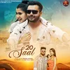 About 20 Saal (feat. Lavi Adwal, Tanu Bishnoi) Song