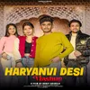 About Haryanvi Desi Mashup (feat. Smartrony) Song