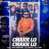 About Chakk Lo Chakk Lo Song