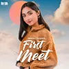 First Meet
