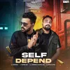 About Self Depend Song