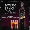 About Daru Daru Daru Song