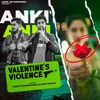 About Valentines Violence Song