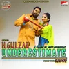 About Underestimate Song