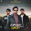 About Kamaal Lagdi Song