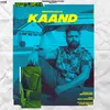 About Kaand Song