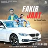About Fakir Jaat Song