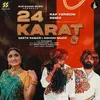 About 24 Karat (remix) Song
