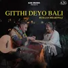 About Gitthi Deyo Bali Song