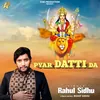 Pyar Datti Da
