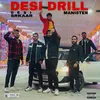 About Desi Drill Song