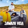 About Jawani Vela Song