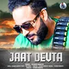 About Jaat Devta (feat.Totaram Sondhiya) Song