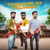 About Thakur Ki Talwar Song