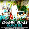 Chamki Bijali Gagan Me