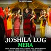 About Joshila Log Mera Song