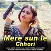 Mere Sun Le Chhori