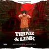 About Think Link Song