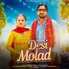 About Desi Molad Song