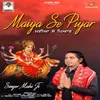 Mayiya Se Pyaar