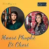 About Maari Phuphi Ri Chori Song