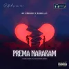 About Prema Narakam Song