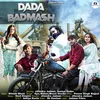 About Dada Badmash Song