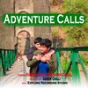 Adventure Calls