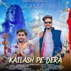 About Kailash Pe Dera Song