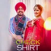 About Check Shirt Song