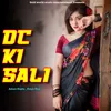 About Dc Ki Sali Song