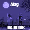 About JAADUGAR Song