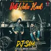 About Dil Wala Haal Song