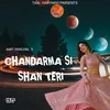 Chandarma Si Shan