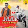 About Jaat From Haryana Song