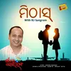 About RJ Sangram Short Stories - Mithas Song