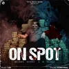 About On Spot Song