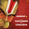 Superfast Hanuman Chalisa