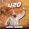 420 Jagpal Sandhu