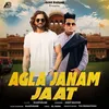 Agla Janam Jaat