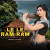 About Le Le Ram Ram Song