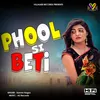 About Phool Si Beti Song