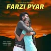 About Farzi Pyar Song