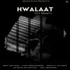 About Hwalaat Song