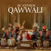 About BC Anthem Qawwali Song