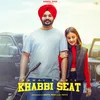 About Khabbi Seat Song