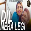 Dil Mera Legi