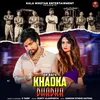 About Khadka Dhadka Song