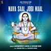 About Nava Saal Jogi Naal Song